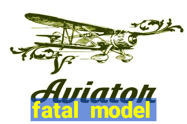 fatal model cruzeiro do sul acre